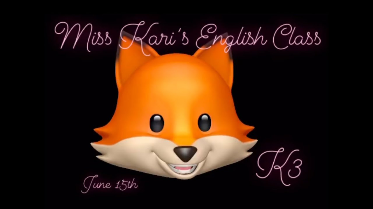 k3-english-class-june-15th-youtube