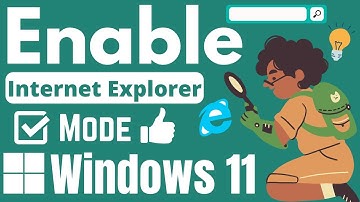 How to Enable Internet Explorer Mode in Edge Browser on Windows 11 ( 2025 )