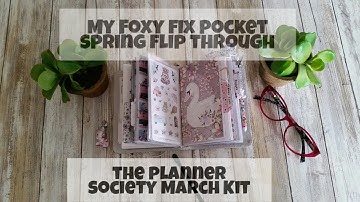 The planner society (March Kit) 2018. (Foxy Fix) pocket TN flip through