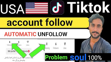 Tiktok USA account follow automatic unfollow problem | Tiktok USA account follow problem |Tiktok