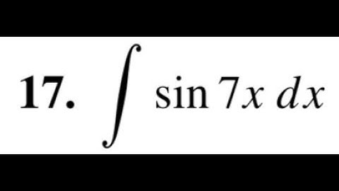 integrate sin(7x) dx
