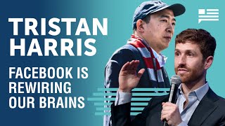 Tristan Harris: How Facebook opened Pandora's Box | Andrew Yang | Yang Speaks