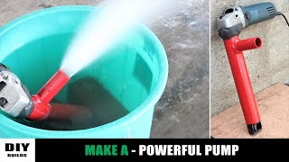 Angle Grinder HACK - Make A Water Pump | DIY