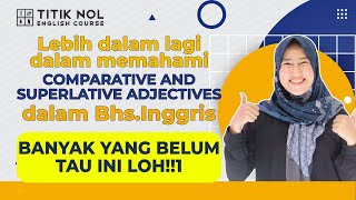 Cara Membedakan Comparative & Superlative dalam Bahasa Inggris | #bahasainggris #bhsinggrismurah