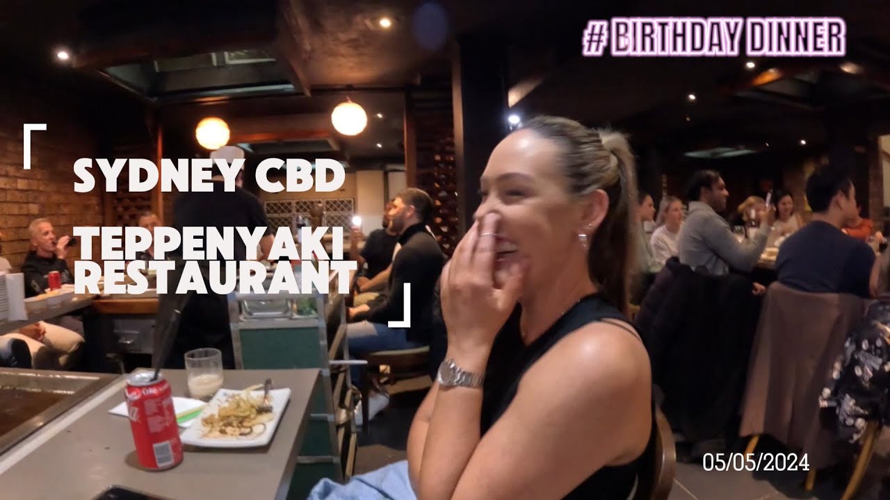05-05-2024 BIRTHDAY DINNER VLOG 