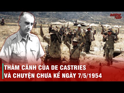 Video DIỄN BIẾN NGÀY 7/5/1954 - CHIẾN TRƯỜNG ĐIỆN BIÊN PHỦ... - youtube