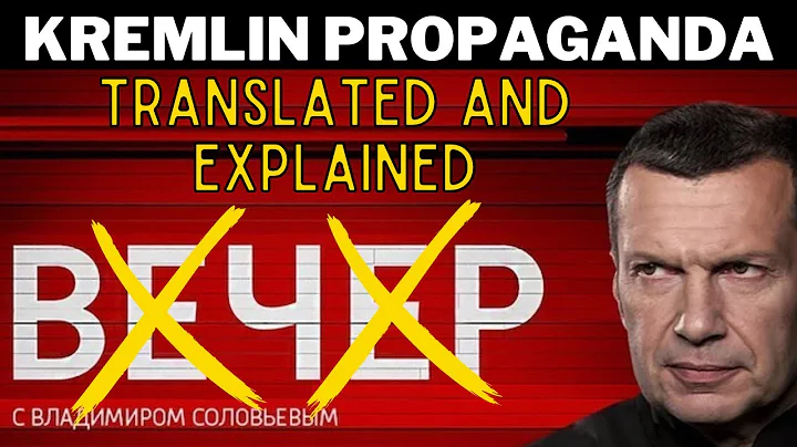 Kremlin Propaganda Translated and Explained - The ...