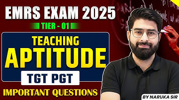 Teaching Aptitude Important Questions for EMRS Exam 2025 | EMRS PGT TGT Teacher Exam By Naruka Sir