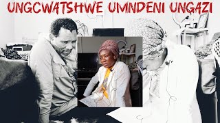 Ungcwatshwe Umndeni Ungazi Ayanda Msweli Foundation
