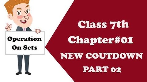 New Countdown (Second Edition) | Chapter#01 (OPERATION ON SETS) Exercise 01 (part 01)| class 7th