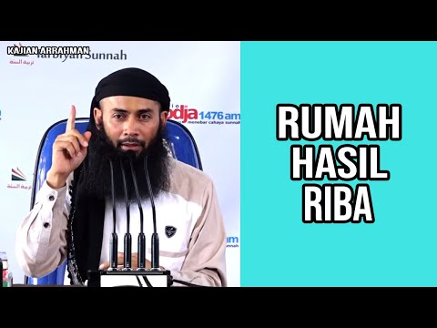 rumah-kami-dibangun-dari-uang-hasil-riba---ustadz-syafiq-riza-basalamah