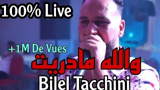 Bilel Tacchini Live ( 3alem Tani / Walahi Madrit ) Cover ( Mouh Milano / Dady )
