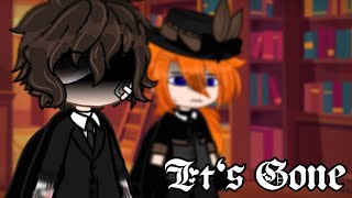 Its Gone Slight Dazai Angst Ft. Mori And Chuuya Bsd