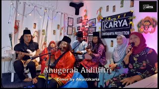 Anugerah Aidilfitri - Cover by Akustikaria