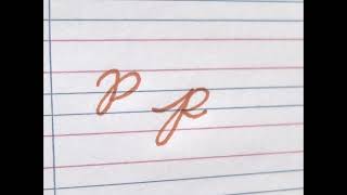 Learn How To Write Capital P And Small P In Cursive Handwriting Step By Step .How To Write P P