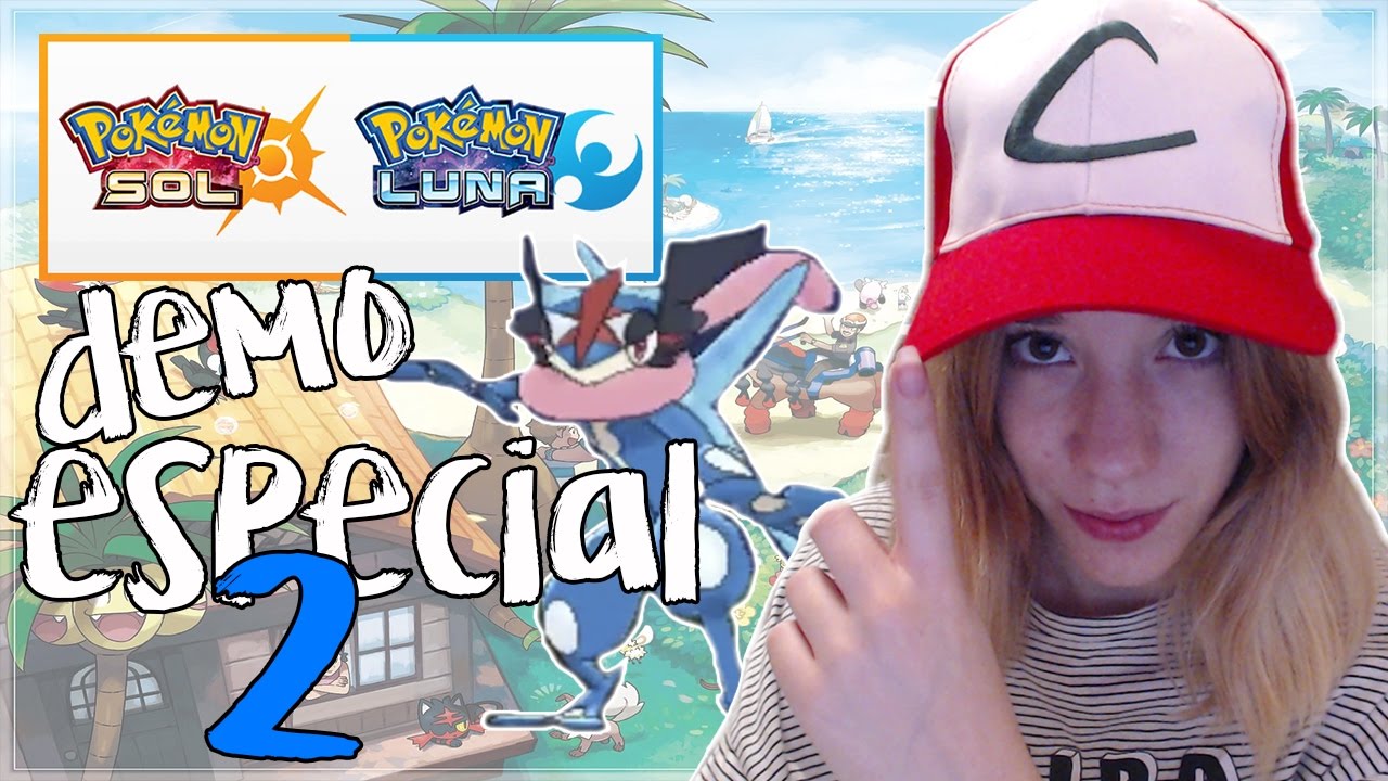 DEMO Pokémon SOL y LUNA Gameplay PARTE 2 ¡¡¡GRENINJA DE