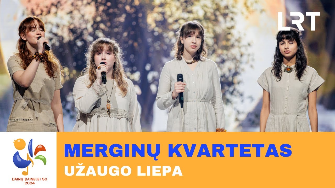 Merginų kvartetas – „Užaugo liepa“ | „Dainų dainelė 2024“