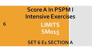 Limits SM015 SET6 E1 Section A - PSPM I