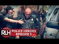 Police Heroes #5 Cops Meet Humanity, Heroism and Respect