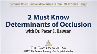 Two Must Know Factors of Occlusion