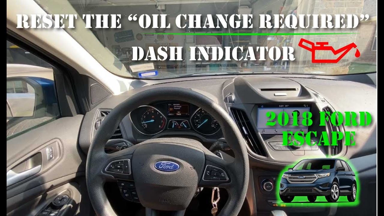 Resetting the "Oil Change Required" dash light in a 2017 Ford Escape is