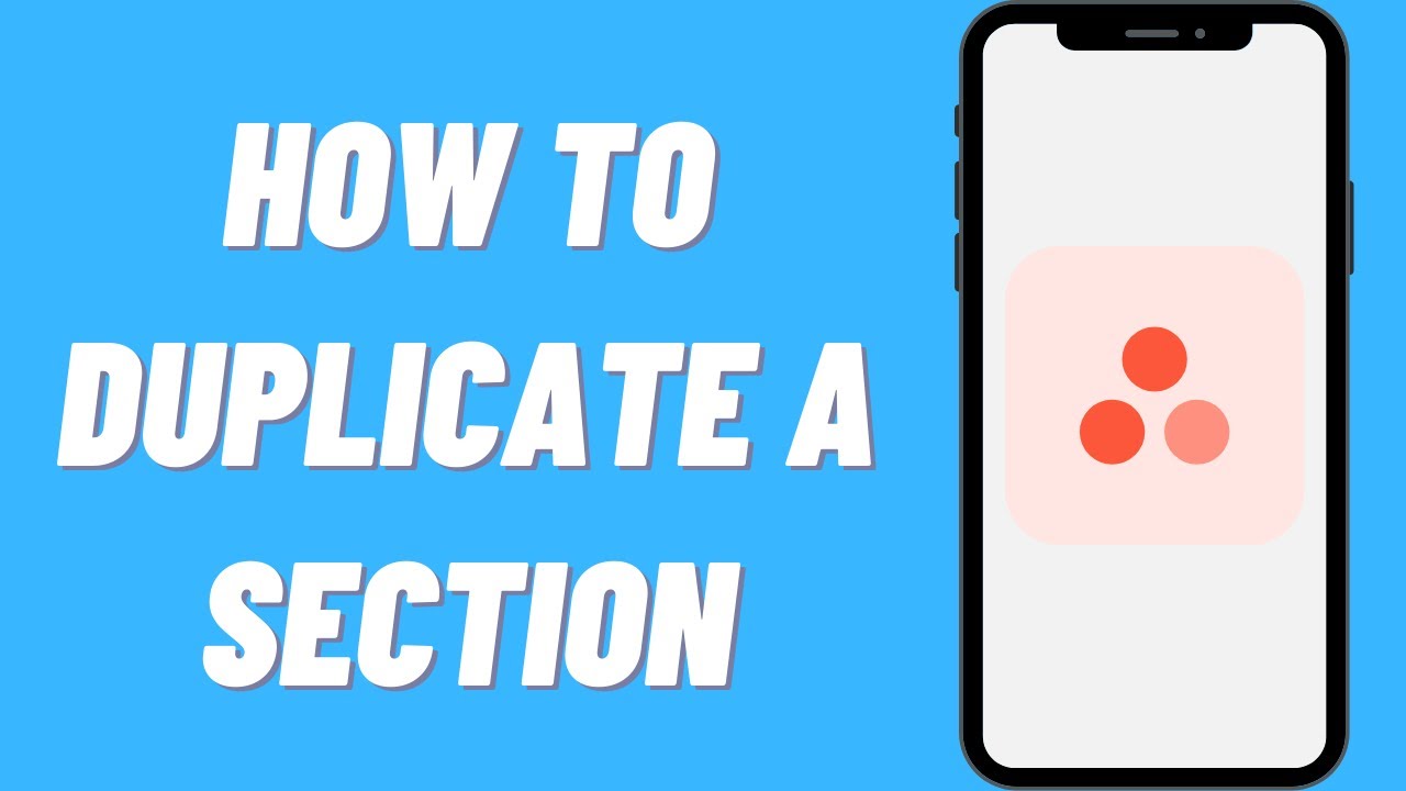 How To Duplicate A Section On Asana (Quick) - YouTube