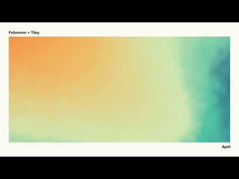 Putar April - Felsmann + Tiley