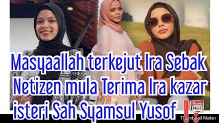Masyaallah Ira kazar Sebak Netizen Mula Terima Ira Isteri Sah Syamsul Yusof ⁉️?