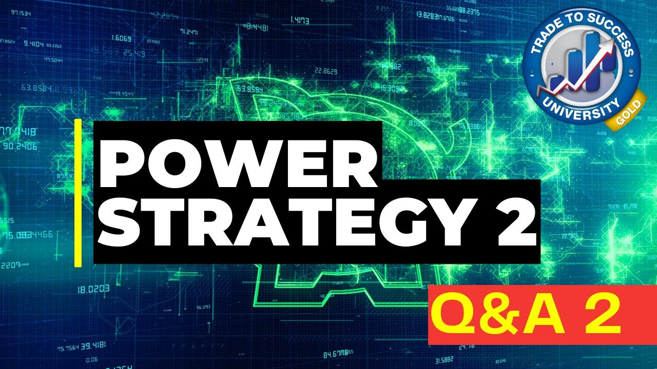 TTSU Module 8: Power Strategy 2 Q&A 2 - YouTube