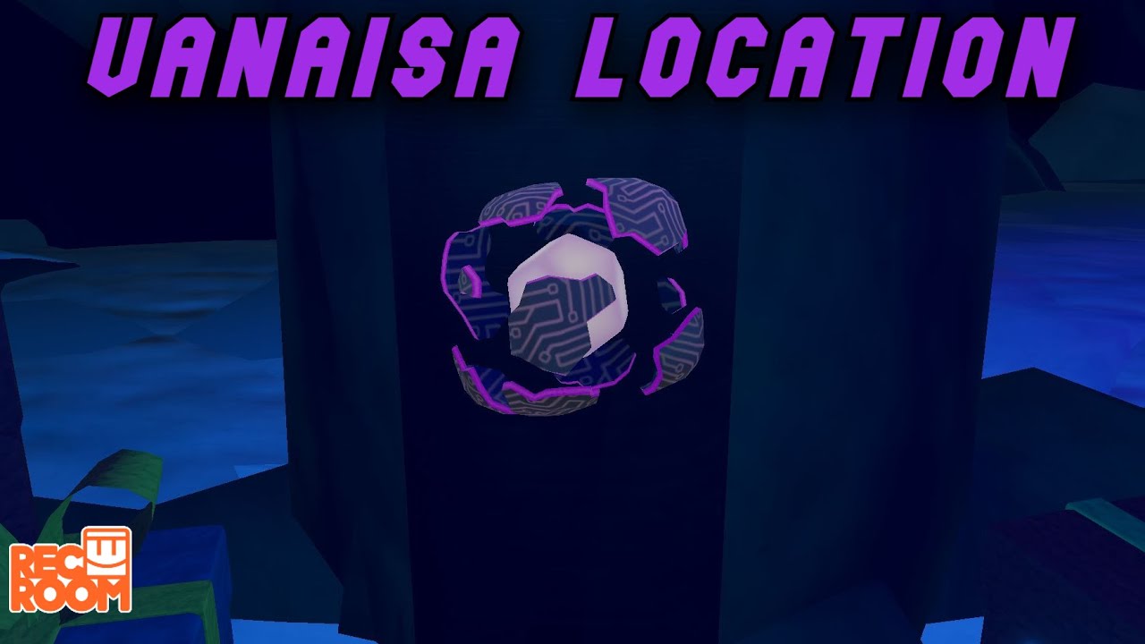 Rec Room Invasion 2 Vanaisa Power Core location