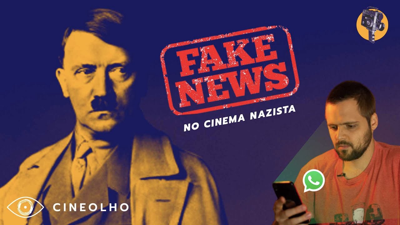 As Fake News do Cinema Nazista