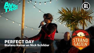 Stefano Keizers en Nick Schilder - Perfect Day | Strandgasten