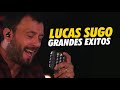 Lucas Sugo - Grandes Éxitos