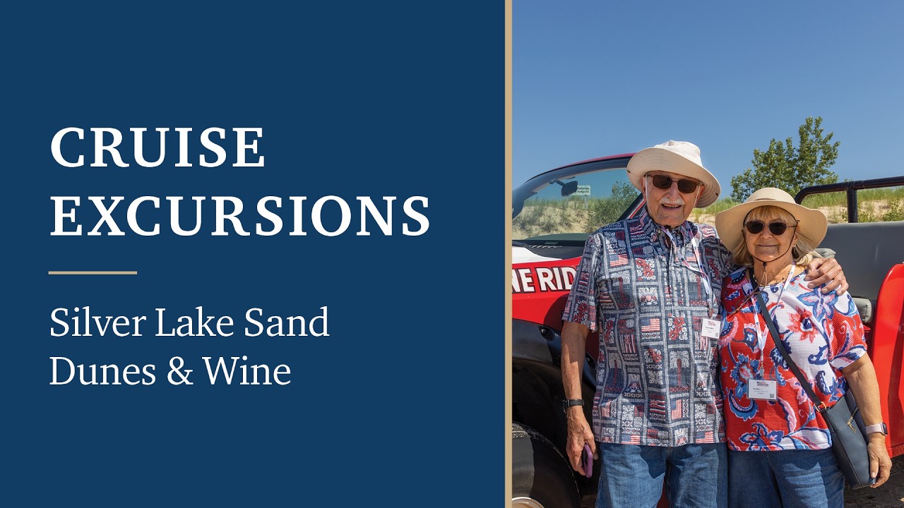 Cruise Excursions: Silver Lake Sand Dunes & Wine | American Cruise Lines