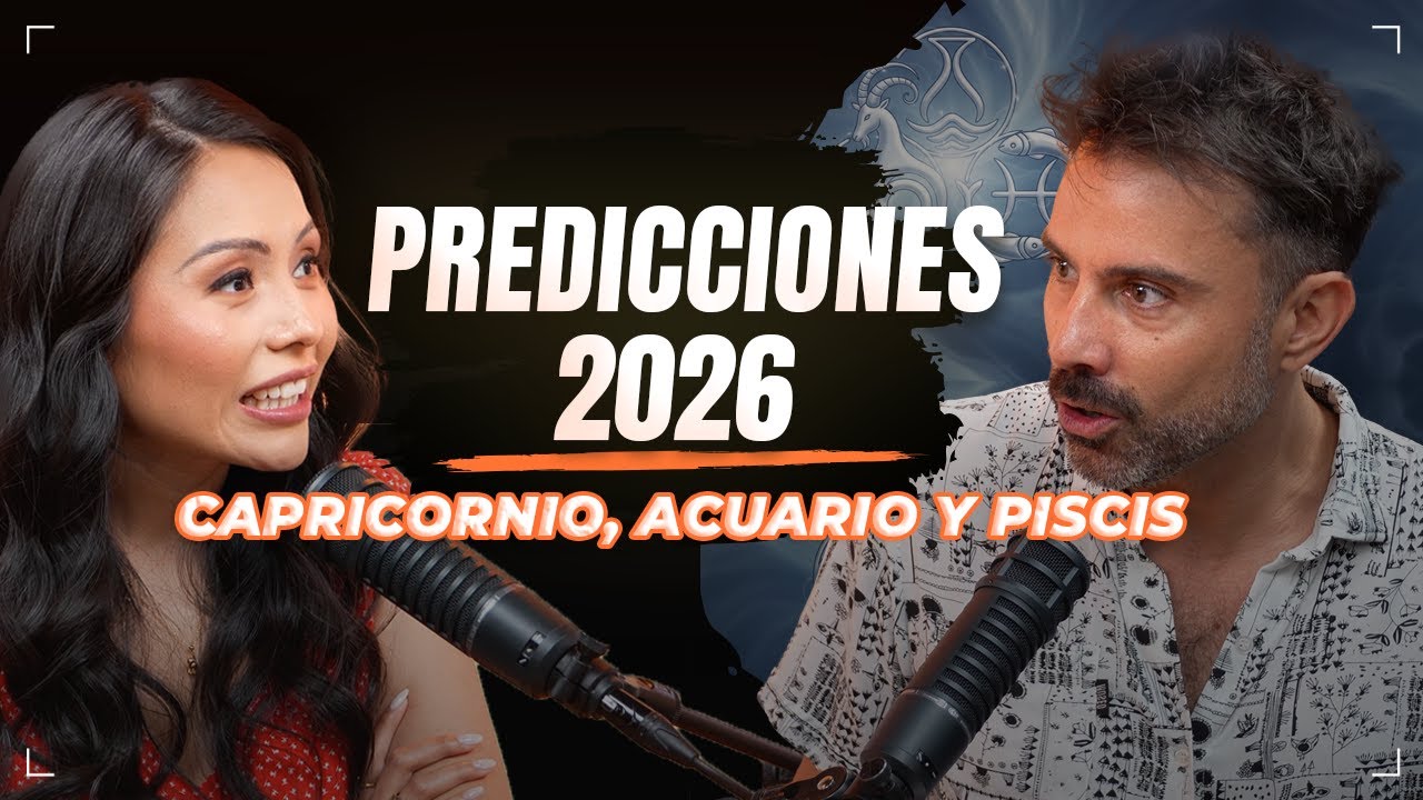 Predicción Astrológica de 2026 para CAPRICORNIO, ACUARIO, y PISCIS ...