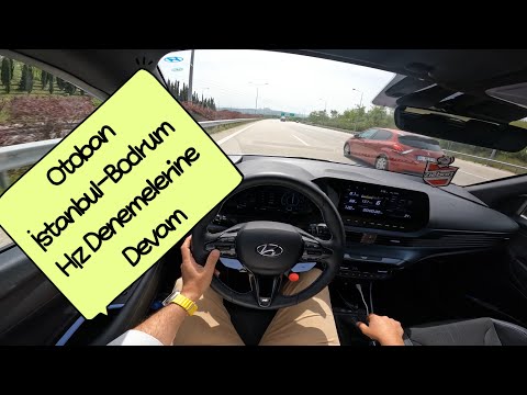 Kahreden Sürücüler ⛔️Hyundai İ20N ile Otoban Sürüş Son Hız CarVlog İstanbul - Bodrum Seyehati