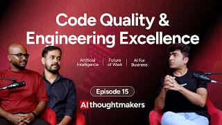 AI Writes the Code. But Who Owns the Bug | AI Thoughtmakers | Ep15 | Ankit & Joydeep | GeekyAnts
