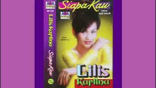 Lilis Karlina - Siapa Kau