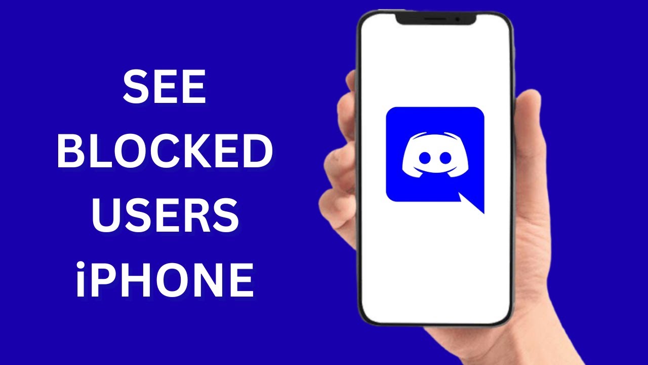 How To See Blocked Users In The Discord App On iPhone