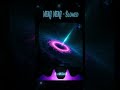 VEKI VEKI - SLOWED TO THE UNDERGROUND 🕳️ (DJZRX x FUNKGOD) DEMONIC BASS WARNING ⚠️ #PhonkDelMal