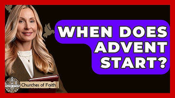 When Does Advent Start? - Churches Of Faith