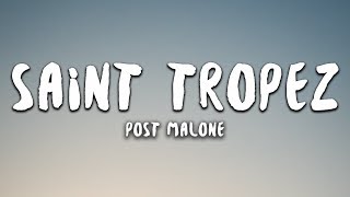 Post Malone - Saint Tropez (Lyrics) Resimi