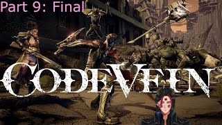 Code Vein: Part 9 Finale