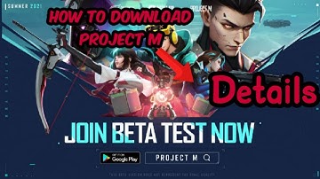 Can You Download Project M.... Details Closed Beta