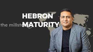 Hebron Maturity