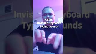 ASMR Invisible Keyboard Typing Sounds