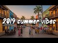 2019 Summer Vibes ~ Nostalgic Street Party Playlist