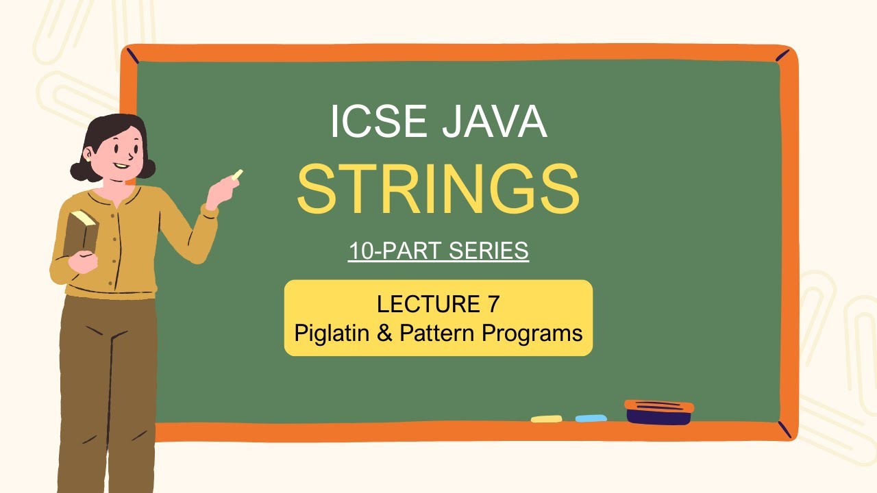 Pig Latin Logic & String Patterns Programs | ICSE Class 10 Java ...