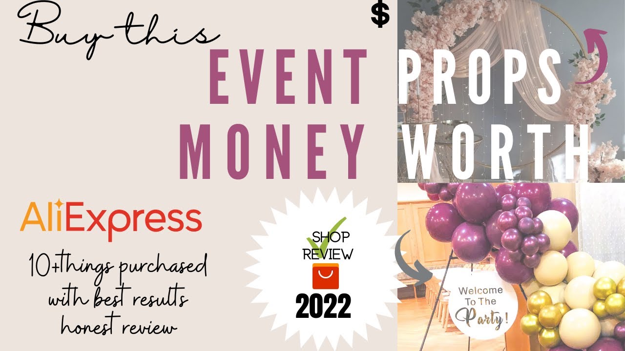 CHEAP&WORTH|Ali Express Experience|Event Prop Bought from Ali express ...