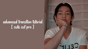 ccp - easy advanced transition tutorial